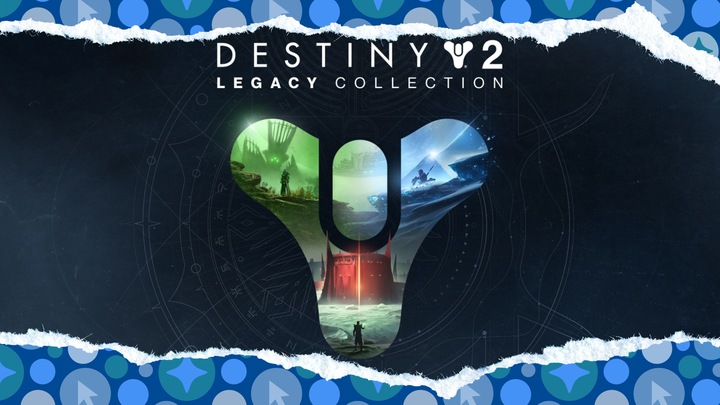 Destiny 2: Legacy Collection
