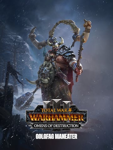 Total War: WARHAMMER III - Golgfag – Omens of Destruction