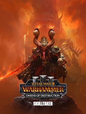 Total War: WARHAMMER III - Skulltaker – Omens of Destruction