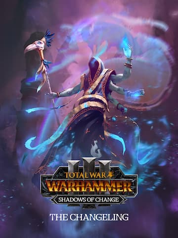 Total War: WARHAMMER III - The Changeling – Shadows of Change
