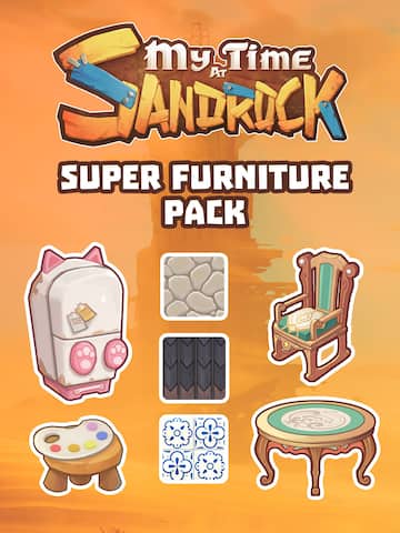 My Time at Sandrock Super Furniture Pack