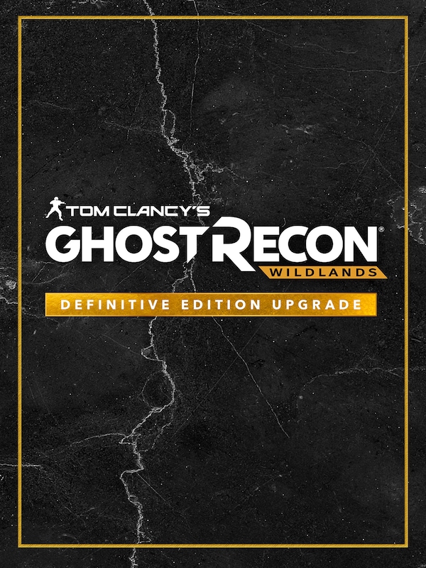 Tom Clancy's Ghost Recon Wildlands: Definitive Edition Upgrade