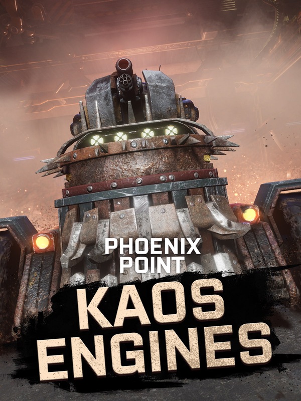 Phoenix Point - Kaos Engines