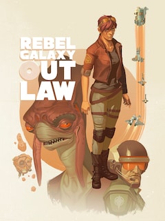 Rebel Galaxy Outlaw