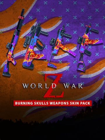 World War Z - Burning Skulls Weapons Skin Pack