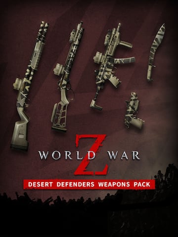 World War Z - Desert Defenders Weapons