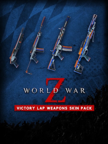 World War Z - Victory Lap Weapons Skin Pack
