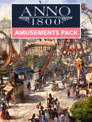 Anno 1800: Amusements DLC