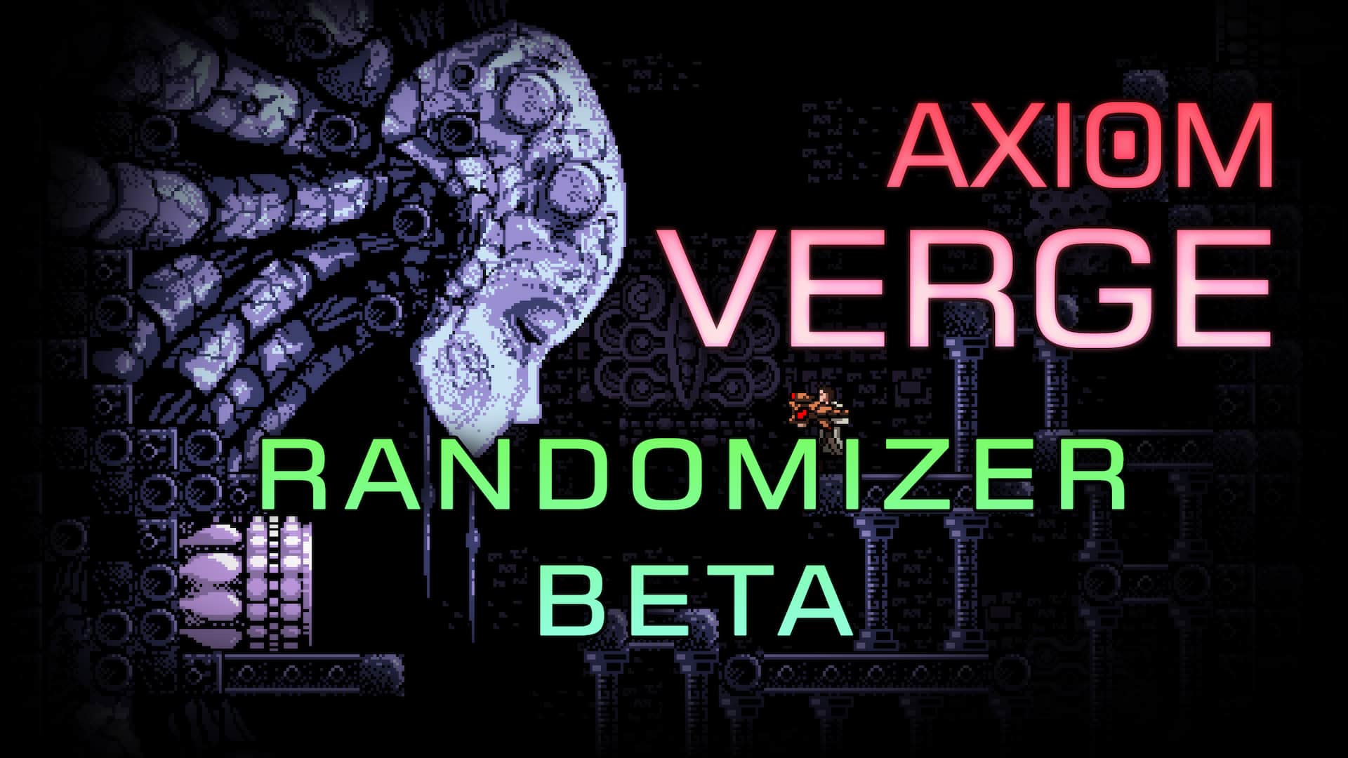 Axiom Verge Randomizer Beta