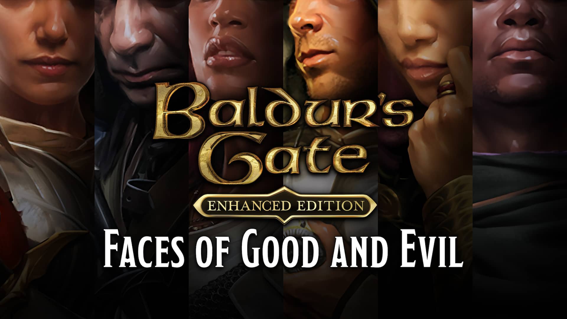 Baldur's Gate: Faces of Good and Evil