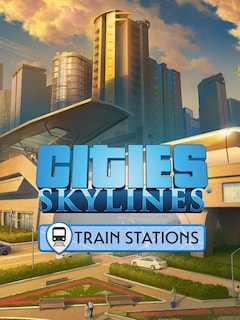 Cities: Skylines - Content Creator Pack: Train Stations