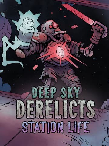 Deep Sky Derelicts - Station Life