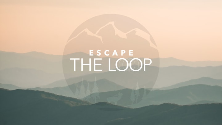 Escape The Loop