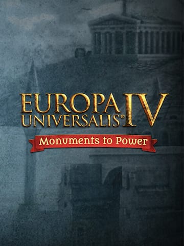 Europa Universalis IV: Monuments to Power Pack