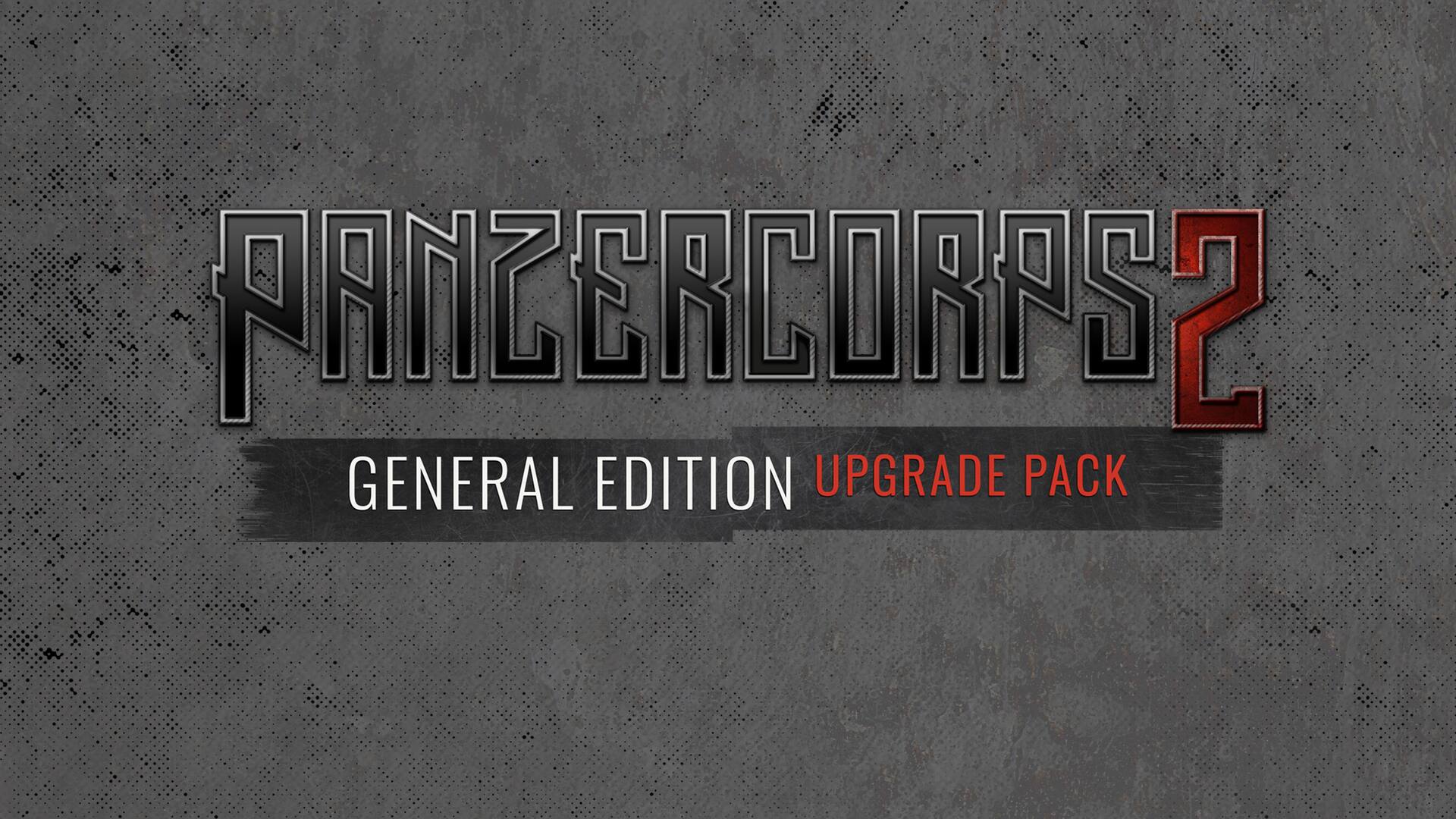 Panzer Corps 2: General Edition Upgrade