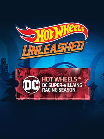 HOT WHEELS™ - DC Super-Villains Racing Season