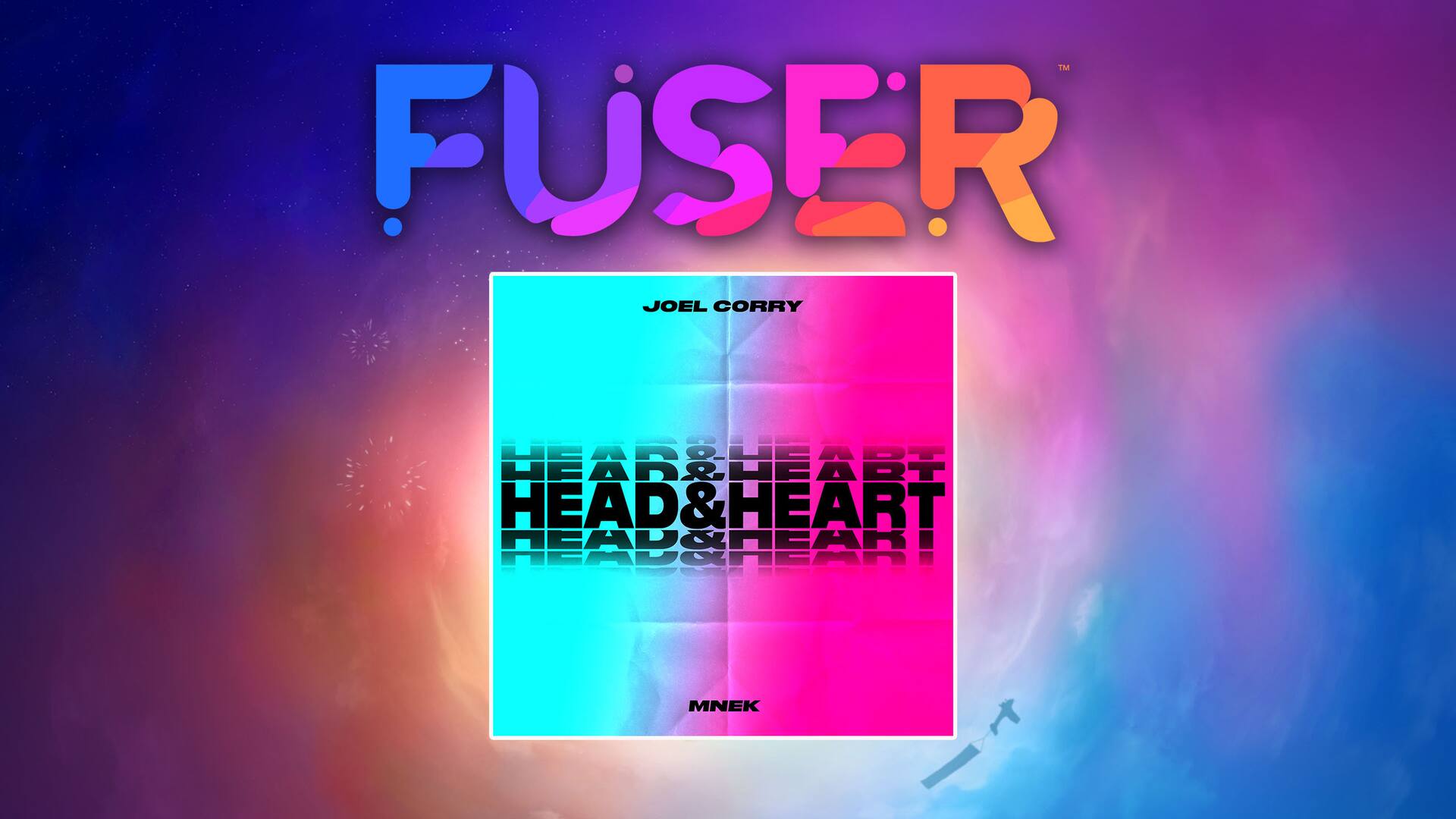 Joel Corry ft. MNEK - "Head & Heart"