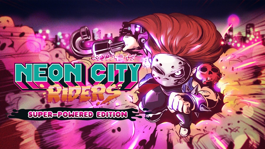 Neon City Riders: Super-powered Edition