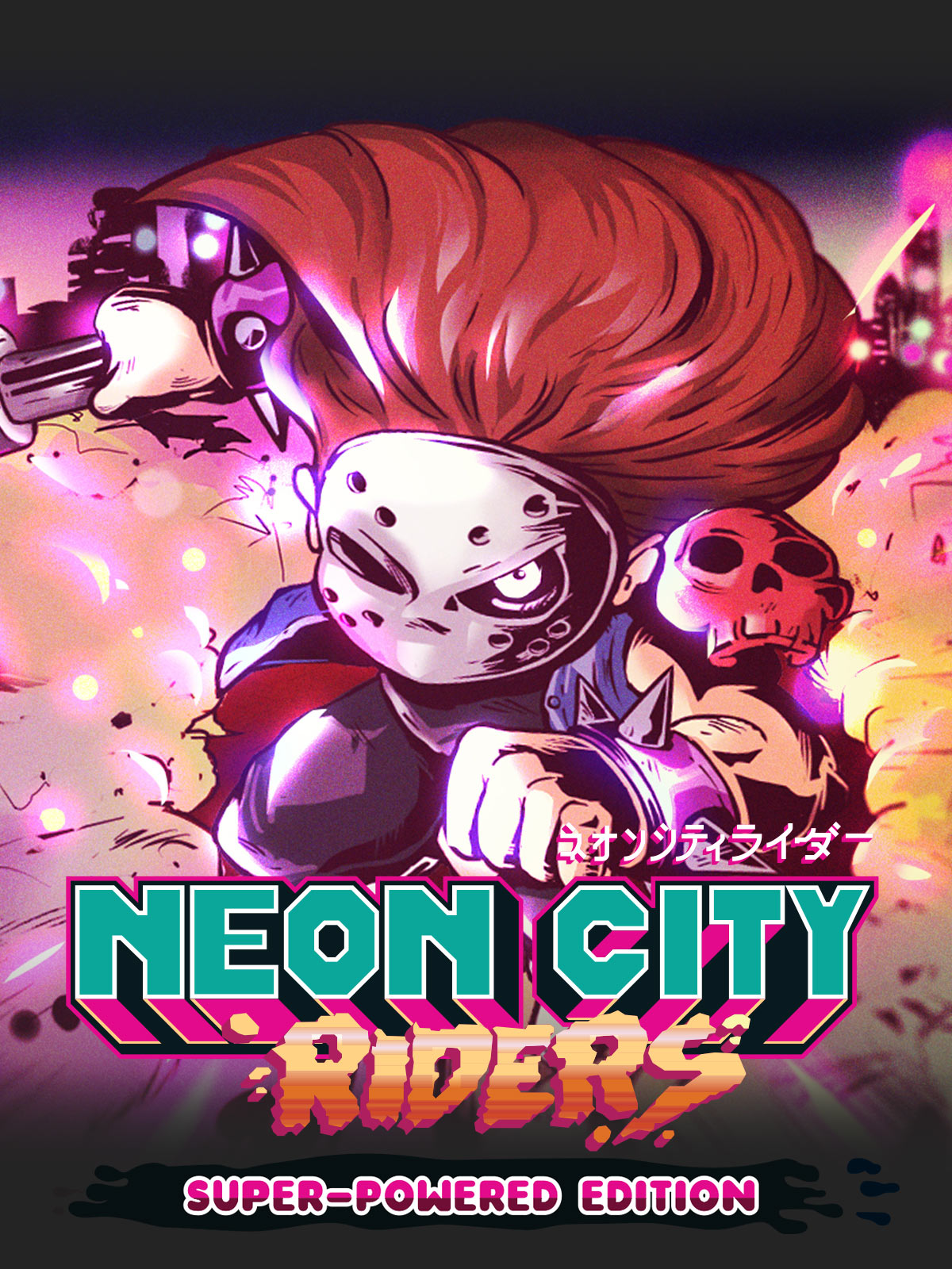 Neon City Riders Super-powered Edition