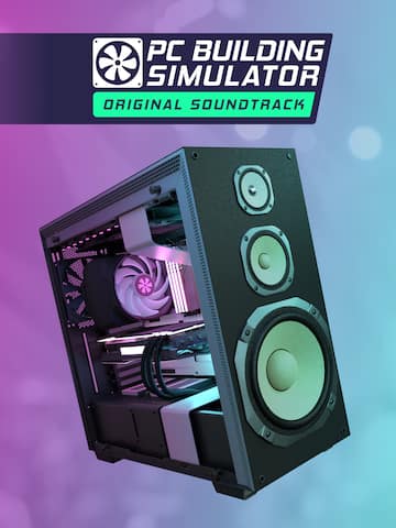 PC Building Simulator Soundtrack