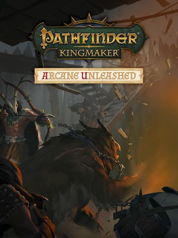 Pathfinder Kingmaker - Arcane Unleashed