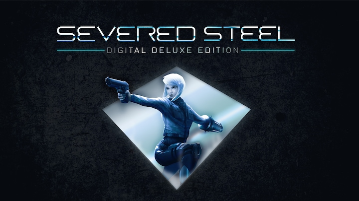 Severed Steel Digital Deluxe Edition