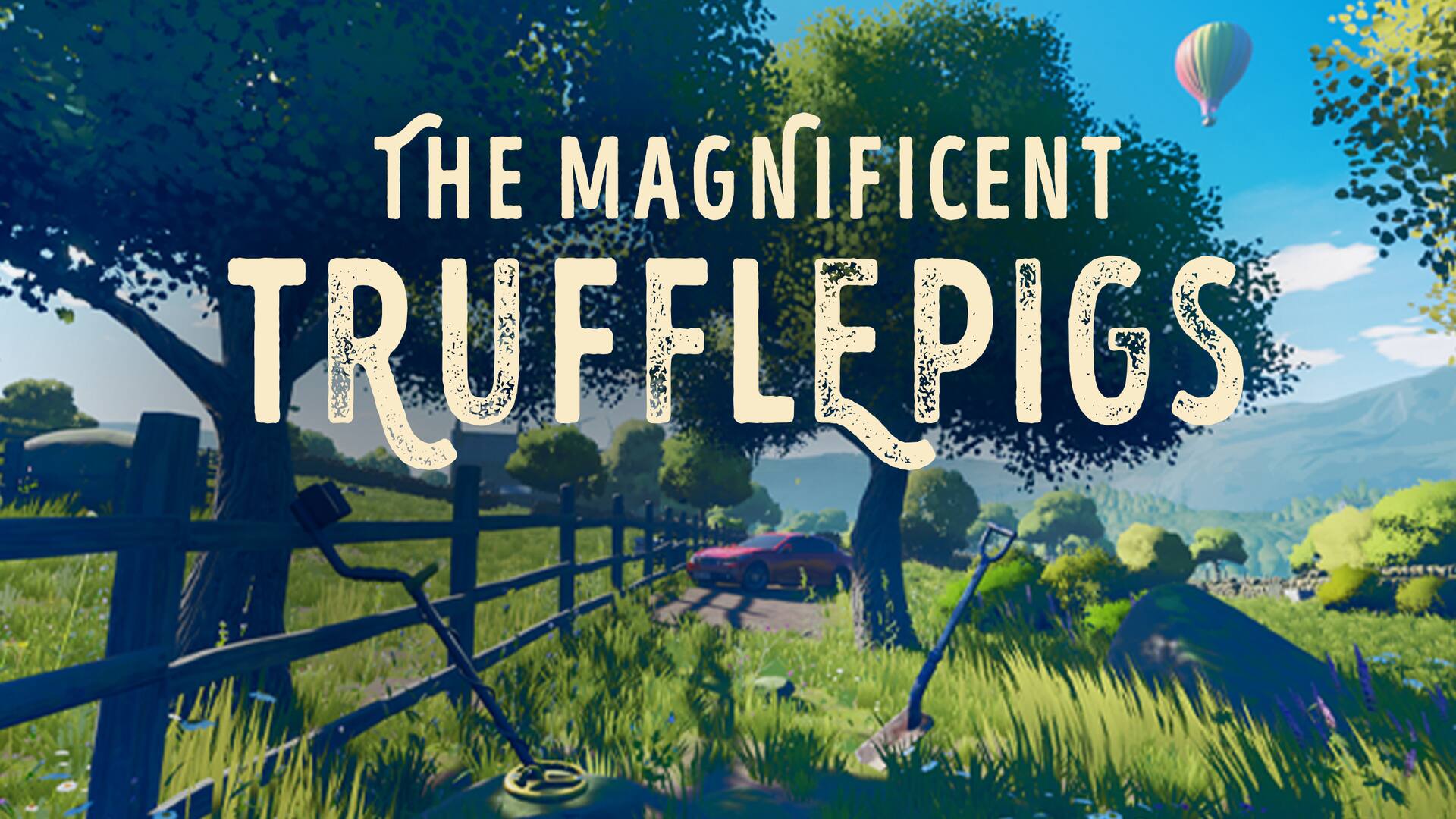 The Magnificent Trufflepigs