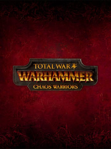 Total War: WARHAMMER - Chaos Warriors