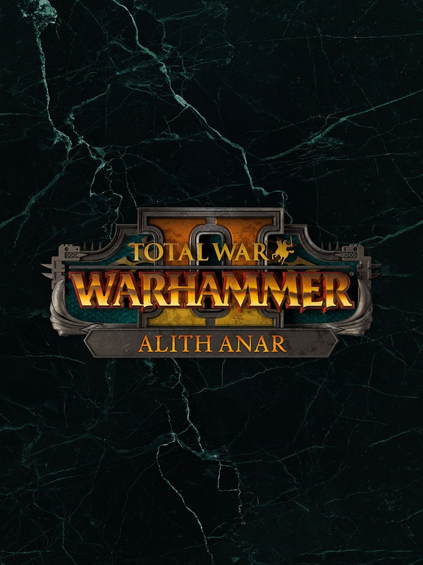 Total War: WARHAMMER II - Alith Anar