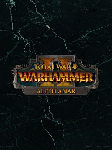Total War: WARHAMMER II - Alith Anar