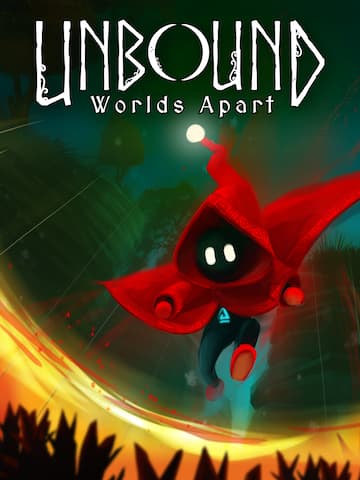 Unbound: Worlds Apart