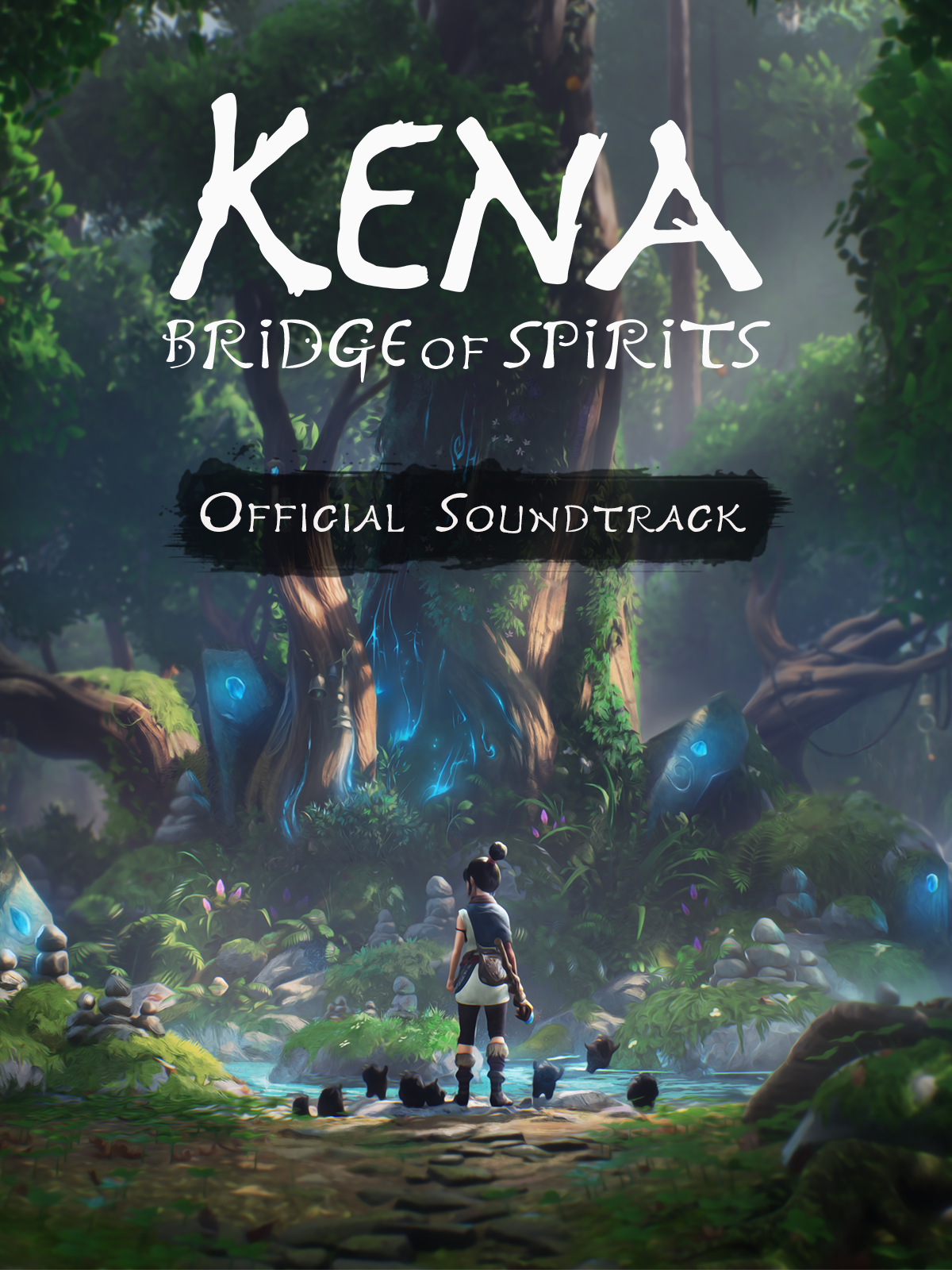 Kena: Bridge of Spirits Official Soundtrack