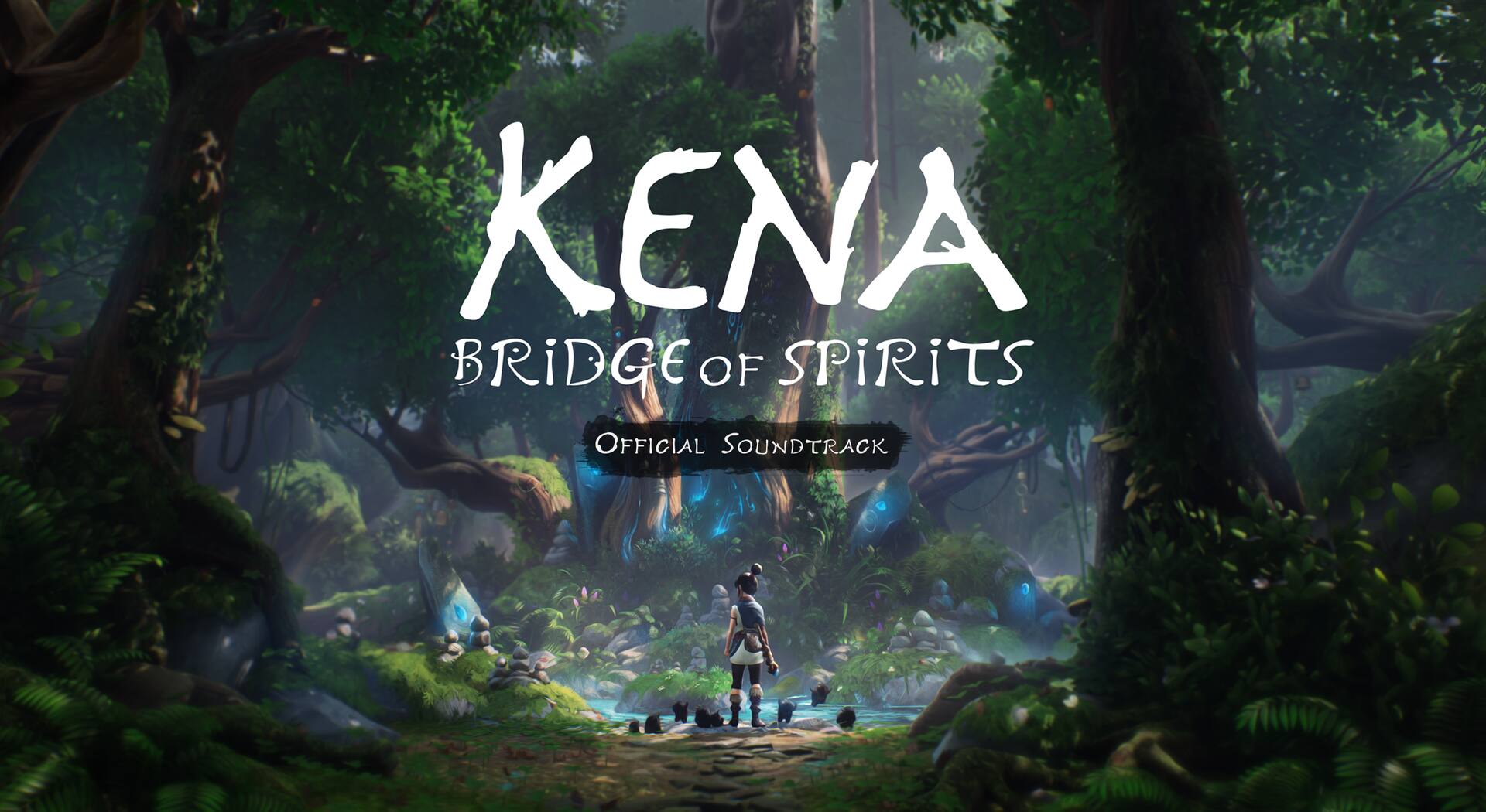 Kena: Bridge of Spirits Official Soundtrack