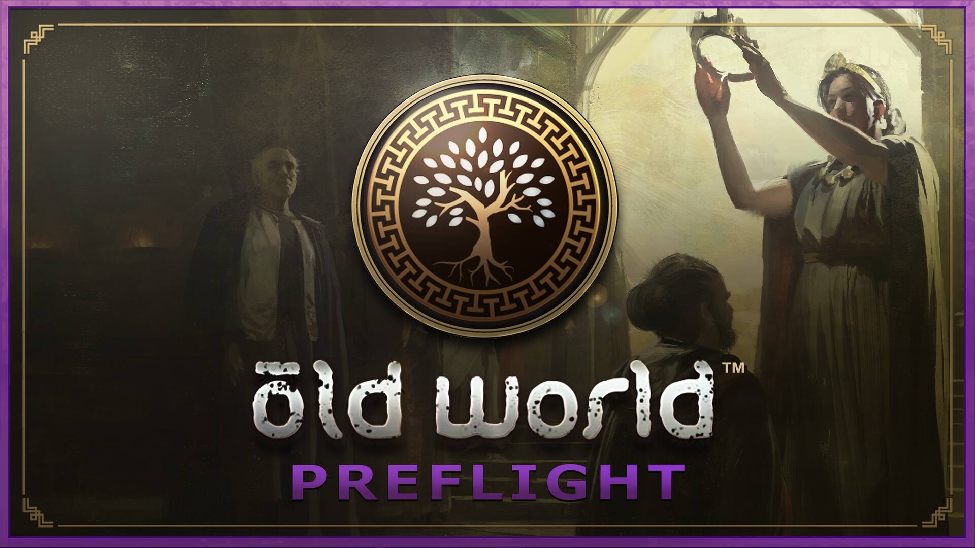 Old World (pre-flight)
