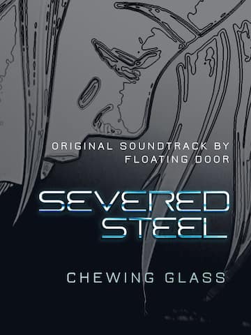 Severed Steel - Original Soundtrack
