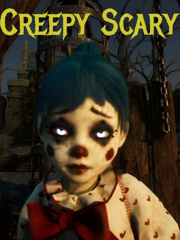 Creepy Scary