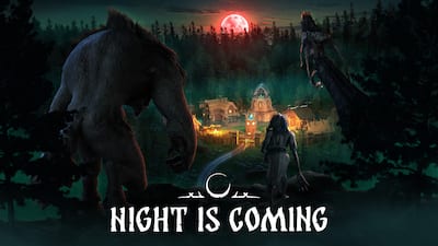 Night is Coming