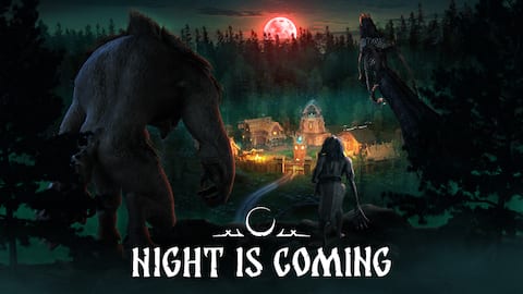 Night is Coming