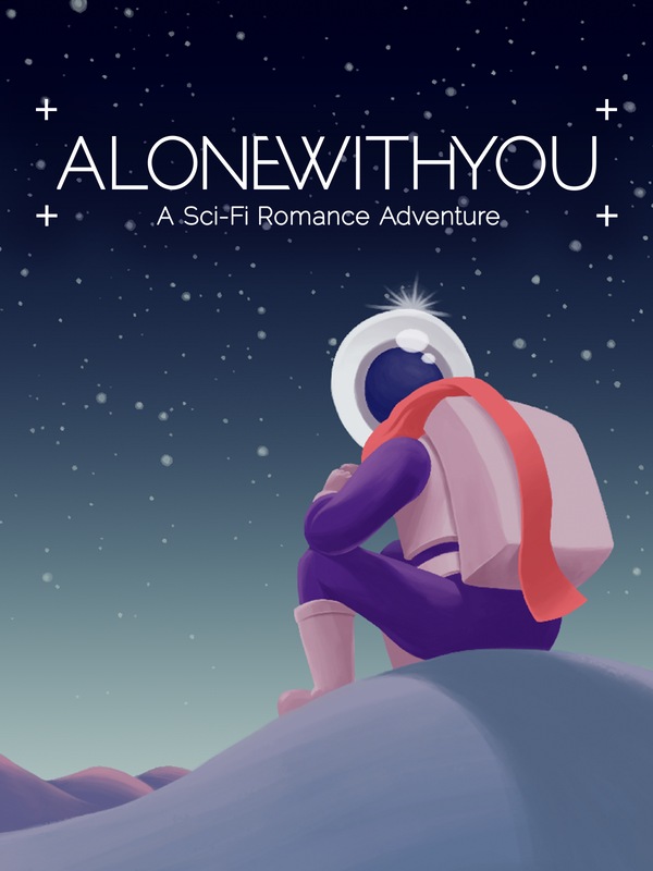 Alone With You
