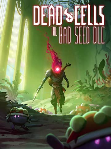Dead Cells: The Bad Seed