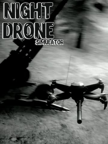 Night Drone Simulator