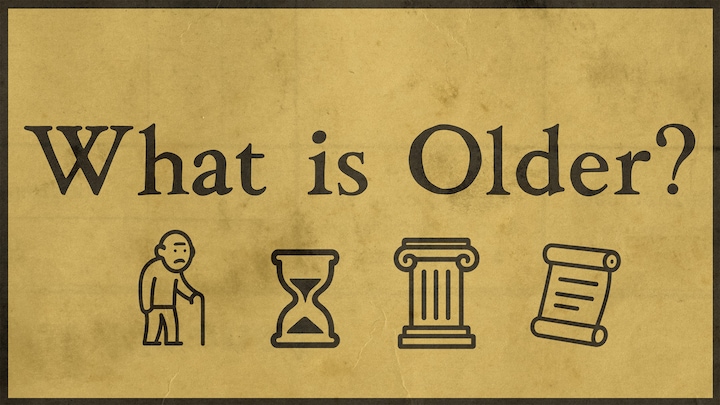 What is Older?