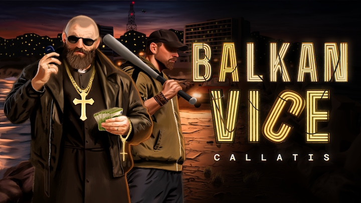 Balkan Vice: Callatis