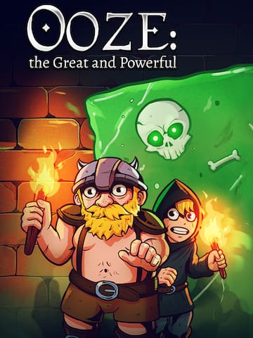 Ooze: The Great and Powerful