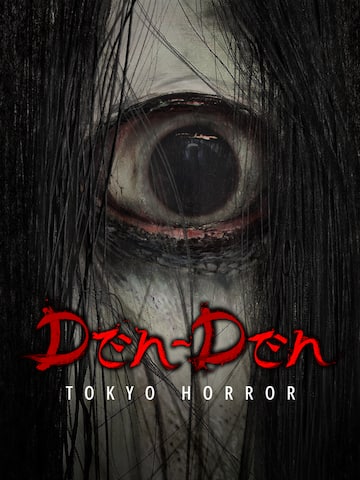 Den-Den: Tokyo Horror