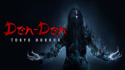 Den-Den: Tokyo Horror