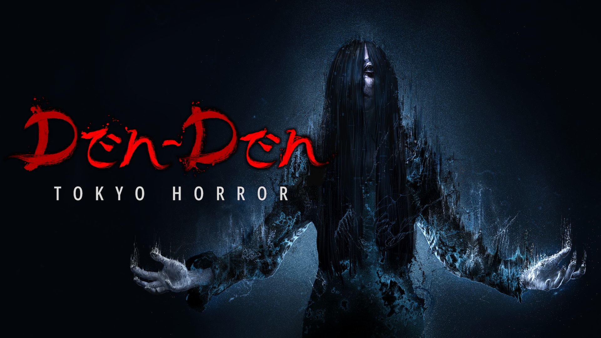 Den-Den: Tokyo Horror