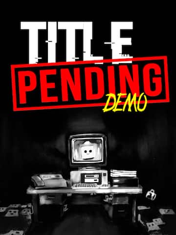Title_Pending Demo
