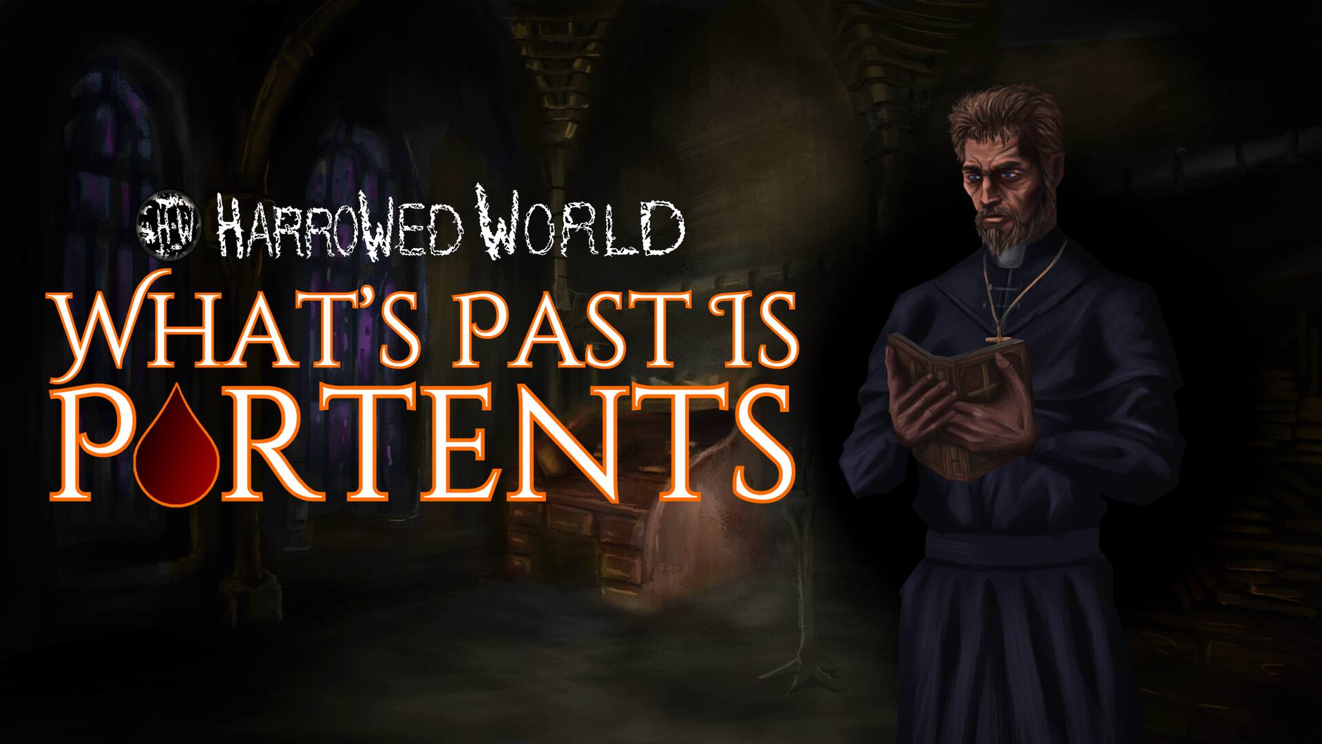 Harrowed World: What's Past Is Portents - Vampire Visual Novel
