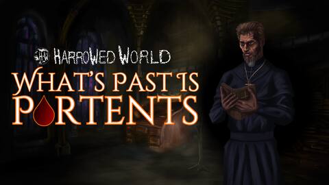 Harrowed World: What's Past Is Portents - Vampire Visual Novel